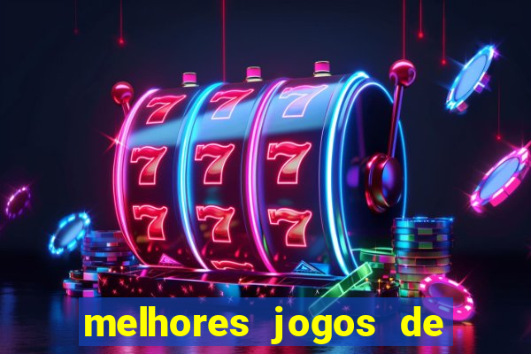 melhores jogos de ganhar dinheiro de verdade